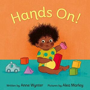 Hands On!, Board book - Anne Wynter imagine