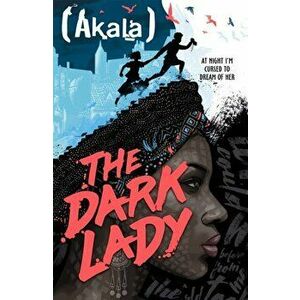 The Dark Lady, Paperback - Akala imagine