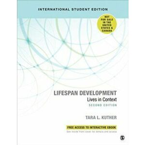 Lifespan Development - International Student Edition. Lives in Context, 2 Revised edition - Tara L. Kuther imagine