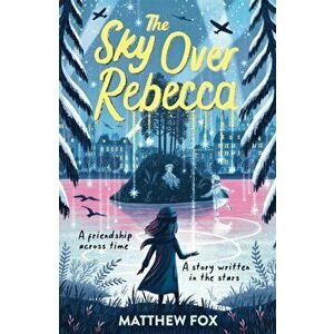 The Sky Over Rebecca, Paperback - Matthew Fox imagine