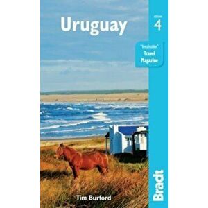 Uruguay. 4 Revised edition, Paperback - Tim Burford imagine