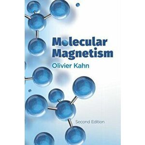 Molecular Magnetism, Paperback - Olivier Kahn imagine