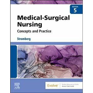 Medical-Surgical Nursing. Concepts & Practice, 5 ed, Paperback - Carol Dallred imagine
