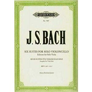 6 Cello Suites Arr For Viola - JOHANN SEBASTI BACH imagine