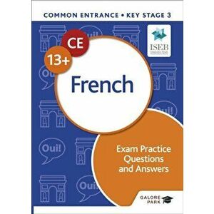 Common Entrance 13+ French Exam Practice Questions and Answers, Paperback - Joyce Capek imagine