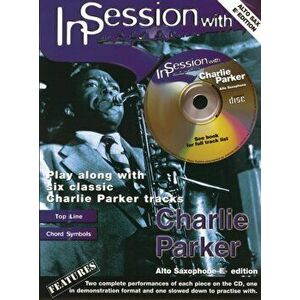 In Session With Charlie Parker - *** imagine
