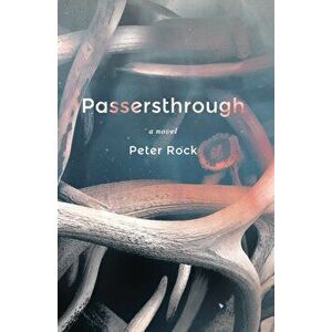 Passersthrough, Hardback - Peter, MD, FCCP, MBA Rock imagine