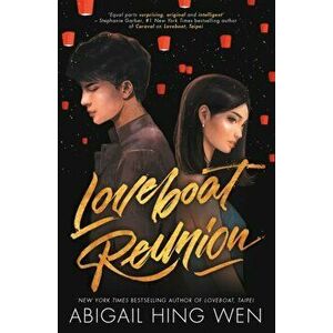 Loveboat Reunion, Paperback - Abigail Hing Wen imagine