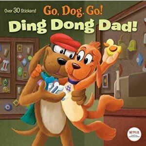 Ding Dong Dad!, Paperback - Random House imagine
