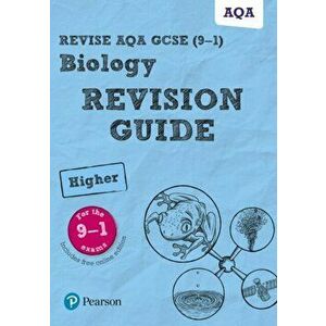 Pearson REVISE AQA GCSE (9-1) Biology Higher Revision Guide. for home learning, 2022 and 2023 assessments and exams - Susan Kearsey imagine