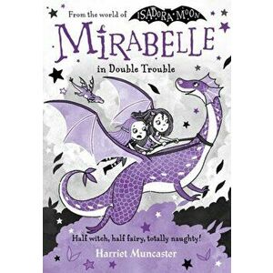 Mirabelle In Double Trouble. 1, Paperback - Harriet Muncaster imagine