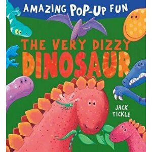 The Very Dizzy Dinosaur - Jack Tickle imagine