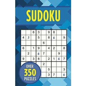 Sudoku. Over 350 Puzzles, Paperback - Eric Saunders imagine