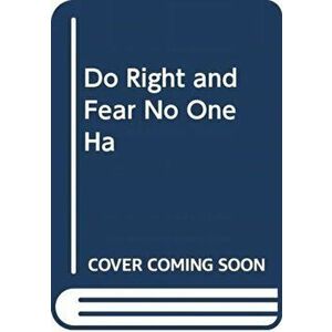 Do Right and Fear No One, Hardback - Leslie Thomas QC imagine