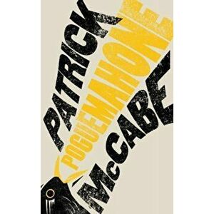 Poguemahone, Hardback - Patrick McCabe imagine