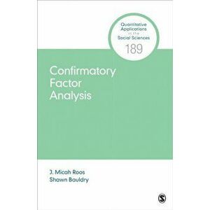 Confirmatory Factor Analysis, Paperback - Shawn Bauldry imagine