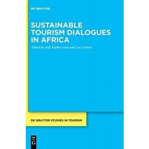 Sustainable Tourism Dialogues in Africa, Hardback - *** imagine