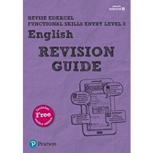 Pearson REVISE Edexcel Functional Skills English Entry Level 3 Revision Guide. for home learning - David Grant imagine