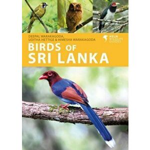 Birds of Sri Lanka, Paperback - Himesha Warakagoda imagine