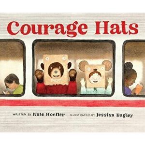 Courage Hats, Hardback - Kate Hoefler imagine