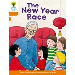 Oxford Reading Tree Biff, Chip and Kipper Stories Decode and Develop: Level 6: The New Year Race, Paperback - Paul Shipton imagine
