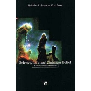 Science, Life And Christian Belief. A Survey And Assessment, Paperback - *** imagine