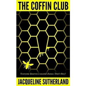 The Coffin Club, Hardback - Jacqueline Sutherland imagine