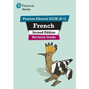 Pearson Edexcel GCSE (9-1) French Revision Guide Second Edition. for home learning, 2022 and 2023 assessments and exams, 2 ed - Stuart Glover imagine