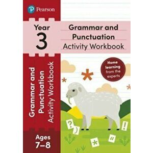 Pearson Learn at Home Grammar & Punctuation Activity Workbook Year 3, Paperback - Hannah Hirst-Dunton imagine