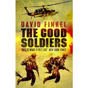 The Good Soldiers. Main - Print on Demand, Paperback - David (Author) Finkel imagine