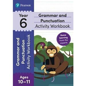 Pearson Learn at Home Grammar & Punctuation Activity Workbook Year 6, Paperback - Hannah Hirst-Dunton imagine