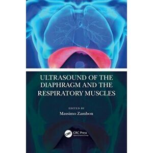 Ultrasound of the Diaphragm and the Respiratory Muscles, Paperback - *** imagine