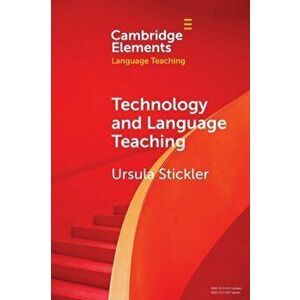 Technology and Language Teaching, Paperback - *** imagine