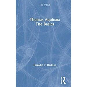 Thomas Aquinas: The Basics, Hardback - *** imagine