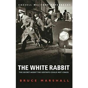 The White Rabbit, Paperback - Bruce Marshall imagine