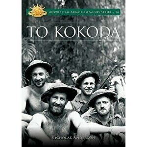 To Kokoda, Paperback - *** imagine