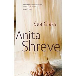 Sea Glass, Paperback - Anita Shreve imagine