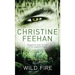 Wild Fire. Number 4 in series, Paperback - Christine Feehan imagine