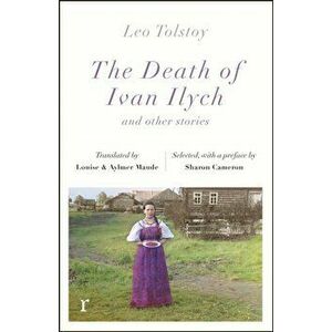 The Death Ivan Ilych and other stories (riverrun editions), Paperback - Leo Tolstoy imagine