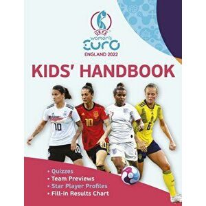 UEFA Women's EURO 2022 Kids' Handbook, Paperback - Emily Stead imagine