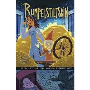 Rumpelstiltskin. A Discover Graphics Fairy Tale, Hardback - Stephanie Peters imagine