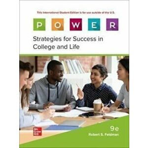 ISE P.O.W.E.R. Learning: Strategies for Success in College and Life. 9 ed, Paperback - Robert Feldman imagine