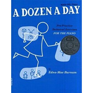 A Dozen a Day Book 1 + CD Primary - Edna-May Burnam imagine