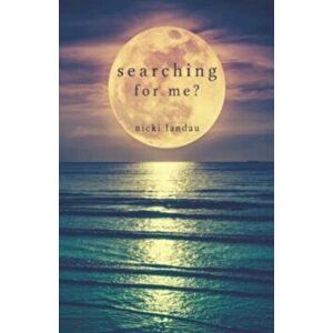 Searching for me?, Paperback - Nicki Landau imagine