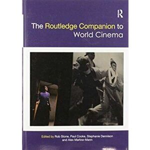 The Routledge Companion to World Cinema, Paperback - *** imagine