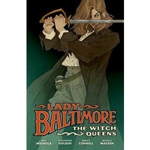 Lady Baltimore: The Witch Queens, Hardback - Bridgit Connell imagine