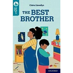 Oxford Reading Tree TreeTops Reflect: Oxford Reading Level 9: The Best Brother. 1, Paperback - Claire Llewellyn imagine