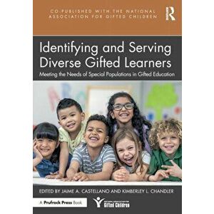 Identifying and Serving Diverse Gifted Learners. Meeting the Needs of Special Populations in Gifted Education, Paperback - *** imagine