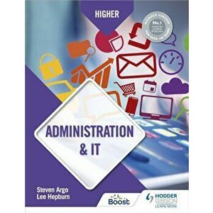 Higher Administration & IT, Paperback - Lee Hepburn imagine