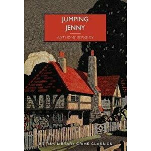 Jumping Jenny, Paperback - Anthony Berkeley imagine